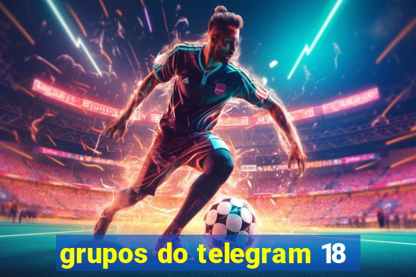 grupos do telegram 18